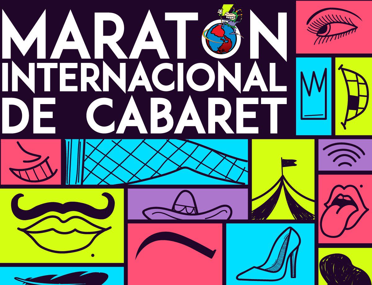 Suelta la carcajada y únete al Maratón Internacional de Cabaret