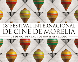 Híbrido y 100 % nacional, así será el Festival Internacional de Cine de Morelia 2020