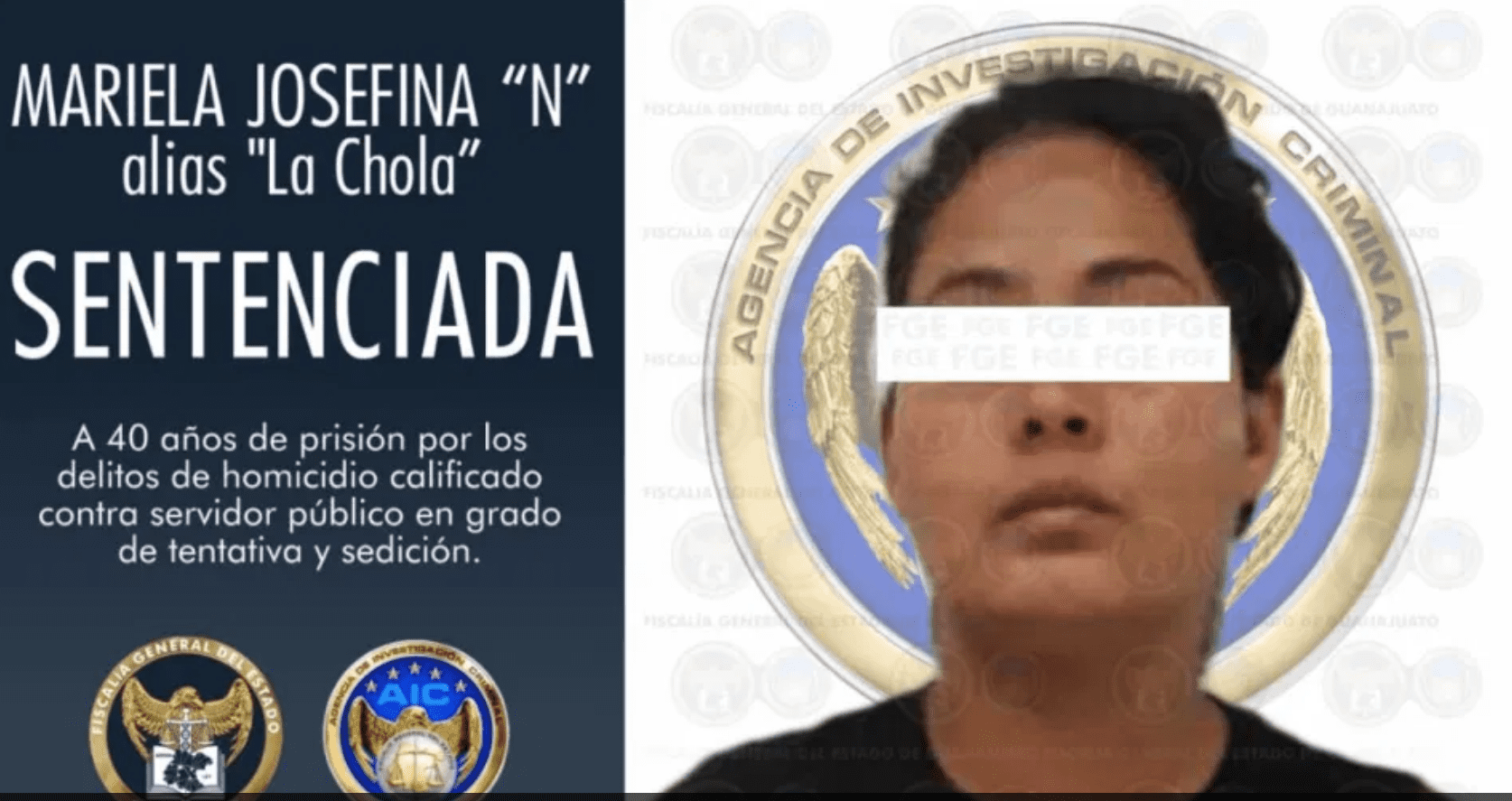 Dan 40 años de prisión a “La Chola”, aliada de "El Marro" en Guanajuato