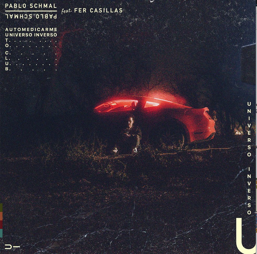 Pablo Schmal, musicalmente en un “Universo Inverso”
