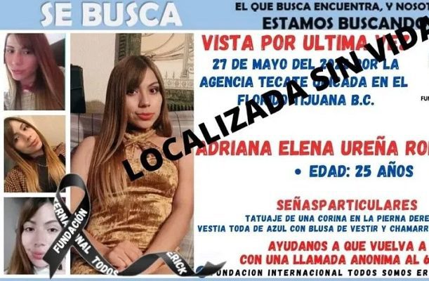 Tras desaparecer en Tijuana, localizan sin vida a Adriana Elena Ureña