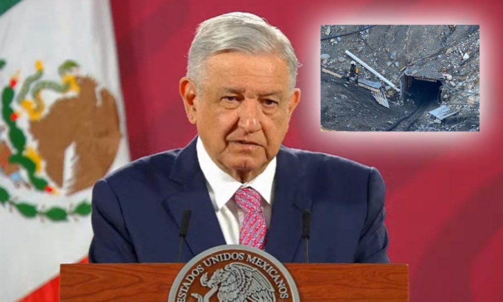 AMLO confirma que nueve mineros quedaron atrapados en un pozo en Coahuila