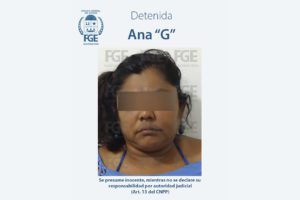 Detienen a una mujer por el delito de trata de personas en Chetumal