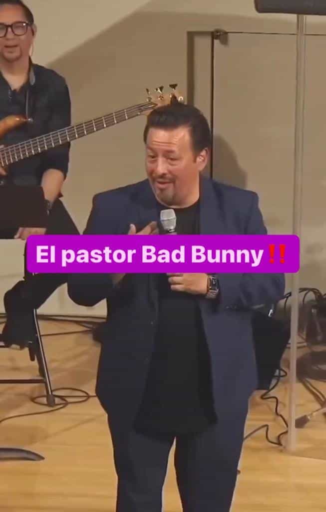 Pastor de iglesia adapta canción de Bad Bunny para alabanzas 