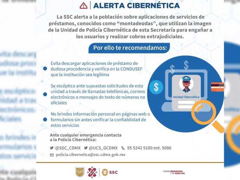 ¡Cuidado!, “Montadeudas” usan logotipos de Policía Cibernética para cometer fraude