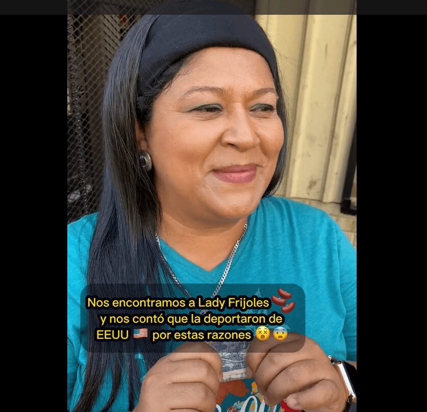 Reaparece Lady Frijoles luego de ser deportada de EU