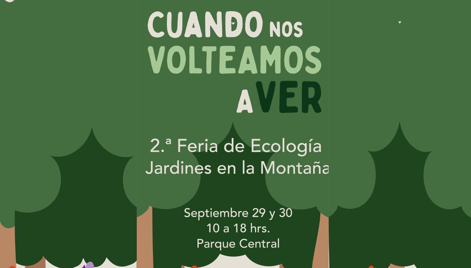 2da Feria de Ecología de Jardines en la Montaña