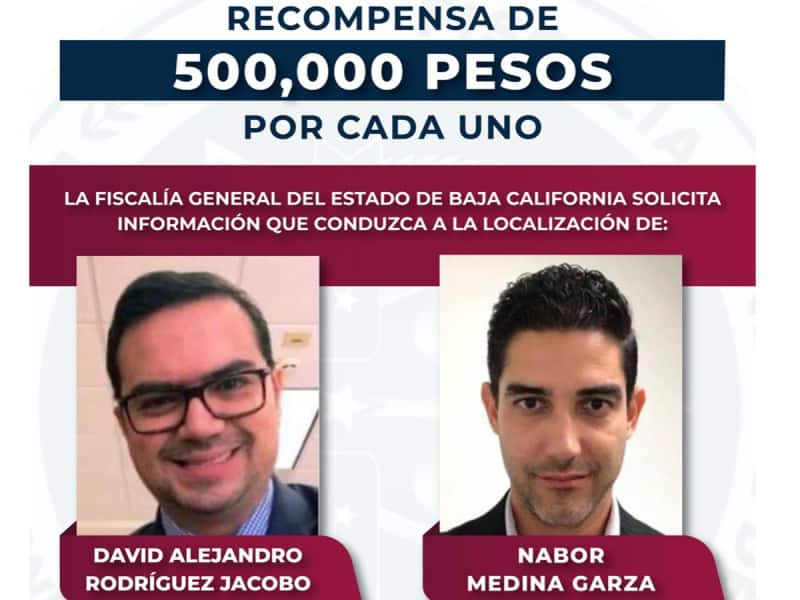 En Baja California ofrecen hasta un millón de pesos por información de  funcionarios de Banco Afirme que retuvieron 123 mdp