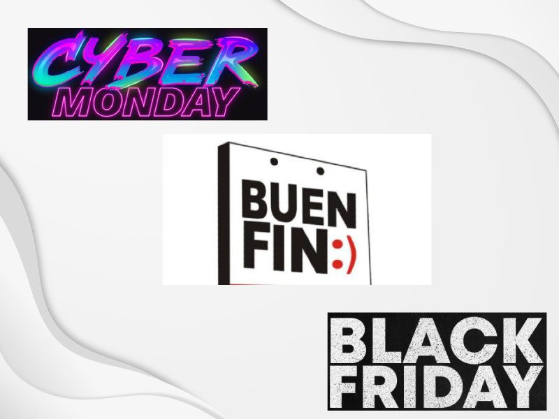 ¿Sabes cuál es la diferencia entre el Buen Fin, Black Friday y Cyber Monday? Aquí te lo contamos