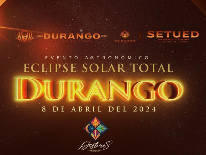 Durango será el mejor lugar para el eclipse solar del 8 de abril