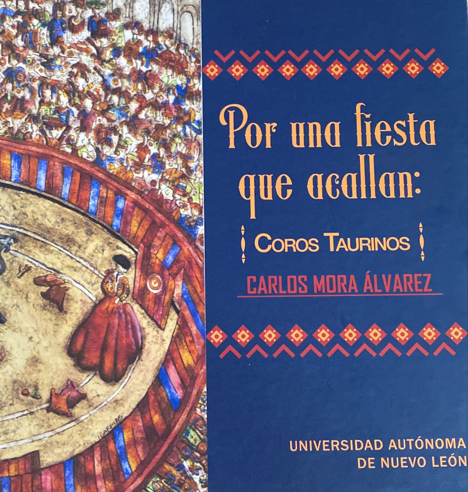 Presentación del libro; “Por una fiesta que acallan: Coros Taurinos”
