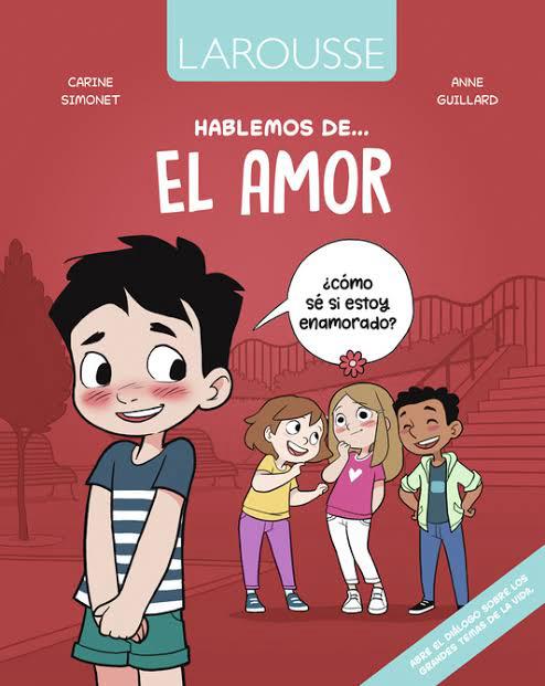 Los mejores libros para el día del niño, gracias a Larousse