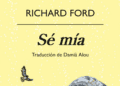 Frank Bascombe regresa gracias a Richard Ford