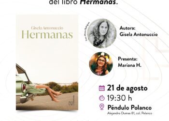 Presentación del libro “Hermanas” de Gisela Antonuccio