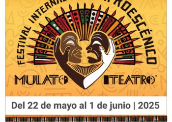 Arranca la segunda semana del 1er Festival Internacional AfroEscénico de Mulato Teatro