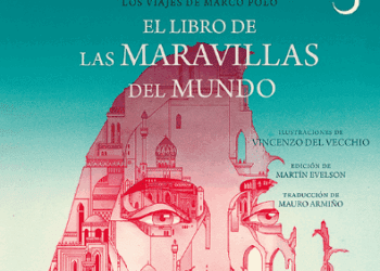 Rutas, leyendas y prodigios: Marco Polo y El libro de las maravillas del mundo