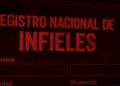 Registro Nacional de Infieles; plataforma viral