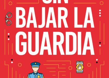Sin bajar la guardia, Manual de Seguridad